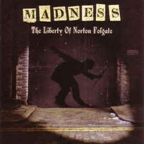 CD Madness - The Liberty Of Norton Folgate