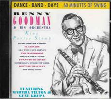 CD Benny Goodman & His Orchestra - King Porter Stomp