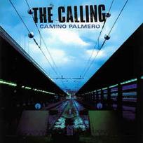 CD The Calling - Camino Palmero