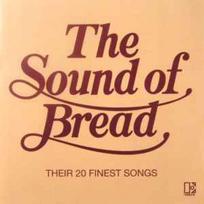 CD Bread - The Sound Of Bread - Their 20 Finest Songs