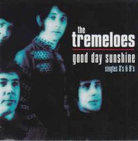 CD The Tremeloes - Good Day Sunshine: Singles A's & B's