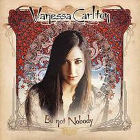 CD Vanessa Carlton - Be Not Nobody