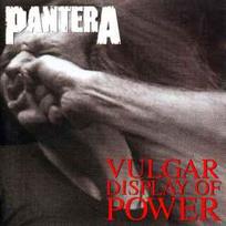CD Pantera - Vulgar Display Of Power