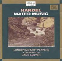 CD Handel & London Mozart Players & Jane Glover - Water Music