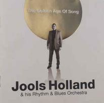 CD Jools Holland And His Rhythm & Blues Orchestra - The Golden Age Of Song