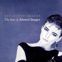 CD Altered Images - Reflected Images: The Best Of Altered Images