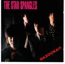 CD The Star Spangles - Bazooka!!!
