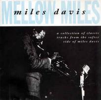 CD Miles Davis - Mellow Miles