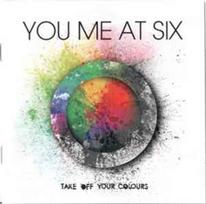 Pirkti CD You Me At Six - Take Off Your Colours - Photo 1