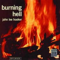 CD John Lee Hooker - Burning Hell