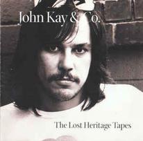 CD John Kay & Co. - The Lost Heritage Tapes