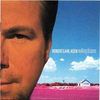CD Robert Earl Keen - Walking Distance