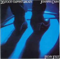 CD Johnny Cash - Itchy Feet - 20 Foot-Tappin' Greats
