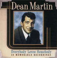 CD Dean Martin - Everybody Loves Somebody (30 Memorable Recordings)