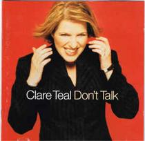 CD Clare Teal - Don't Talk