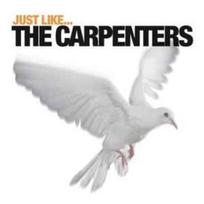 CD Unknown Artist - Just Like... The Carpenters