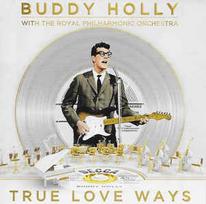 CD Buddy Holly & The Royal Philharmonic Orchestra - True Love Ways