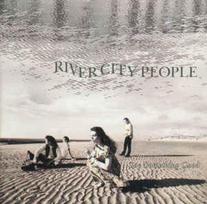 CD River City People - Say Something Good