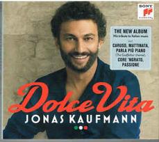 CD Jonas Kaufmann & Orchestra DelTeatro Massimo Di Palermo & Asher Fisch - Dolce Vita