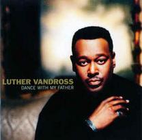 CD Luther Vandross - Dance With My Father