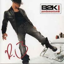 CD B2K - Pandemonium!