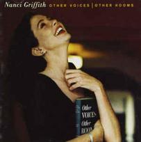 CD Nanci Griffith - Other Voices | Other Rooms