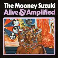 CD The Mooney Suzuki - Alive & Amplified
