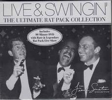 CD The Rat Pack - Live And Swingin': The Ultimate Rat Pack Collection