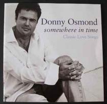 CD Donny Osmond - Somewhere In Time (Classic Love Songs)