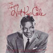 CD Nat King Cole - The Unforgettable Nat King Cole