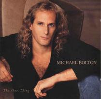 CD Michael Bolton - The One Thing