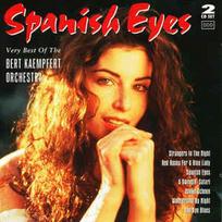 CD The Bert Kaempfert Orchestra - Spanish Eyes (Very Best Of The Bert Kaempfert Orchestra)