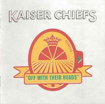 CD Kaiser Chiefs - Off With Their Heads
