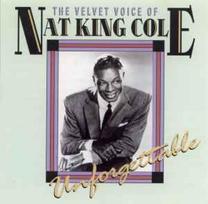 CD Nat King Cole - The Velvet Voice Of Nat King Cole Unforgettable
