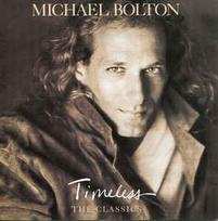 CD Michael Bolton - Timeless (The Classics)