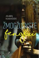 jolanta vilkeviciute - Žmogžudystė pagal fengšui - 2 nuotrauka