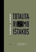 hannah arendt - Totalitarizmo ištakos - 2 nuotrauka