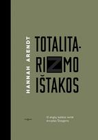 hannah arendt - Totalitarizmo ištakos - 3 nuotrauka