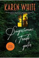 karen white - Sugrįžimas į Trado gatvę - 1 nuotrauka