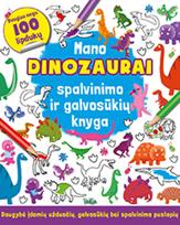 dinozaurai knyga - Mano dinozaurai: spalvinimo ir galvosūkių knyga - 1 nuotrauka