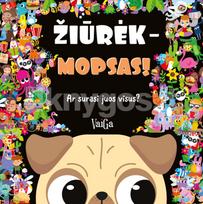 mopsai - Žiūrėk – Mopsas! Ar surasi juos visus? - 1 nuotrauka