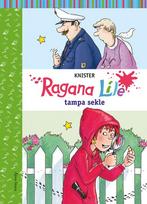 Ragana Lilė tampa sekle