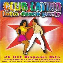 CD Various - Club Latino - Latin Dance Party