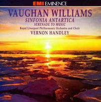 CD Vaughan Williams & Royal Liverpool Philharmonic Orchestra & Choir & Vernon Handley - Sinfonia Antartica / Serenade To Music