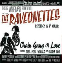CD The Raveonettes - Chain Gang Of Love