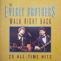 CD The Everly Brothers - Walk Right Back (20 All-Time Hits)