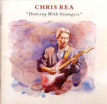 CD Chris Rea - Dancing With Strangers