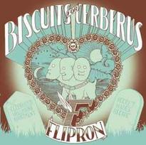 CD Flipron - Biscuits For Cerberus