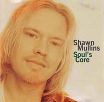 CD Shawn Mullins - Soul's Core