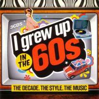 CD Various - I Grew Up In The 60s